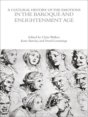 cover image of A Cultural History of the Emotions in the Baroque and Enlightenment Age